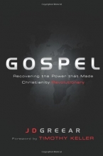 Cover art for Gospel: Recovering the Power that Made Christianity Revolutionary