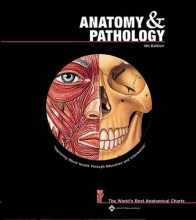 Cover art for Anatomy and Pathology: The World's Best Anatomical Charts (The World's Best Anatomical Chart Series)