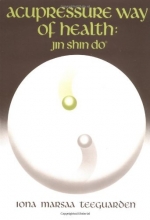Cover art for Acupressure Way of Health: Jin Shin Do