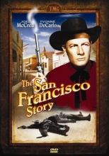 Cover art for San Francisco Story starring Joel McCrea, Yvonne De Carlo