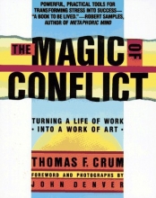 Cover art for Magic of Conflict: Turning a Life of Work Into a Work of Art