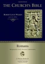 Cover art for Romans: Interpreted by Early Christian Commentators (Church's Bible)