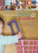 Cover art for Healthy Meals for Babies & Toddlers (Love Food)