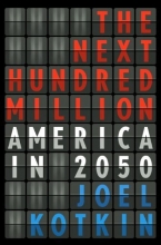 Cover art for The Next Hundred Million: America in 2050