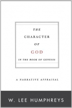 Cover art for The Character of God in the Book of Genesis: A Narrative Appraisal