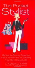 Cover art for The Pocket Stylist: Behind-the-Scenes Expertise from a Fashion Pro on Creating Your Own Look