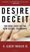 Cover art for Desire and Deceit: The Real Cost of the New Sexual Tolerance