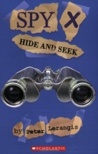 Cover art for Hide and Seek (Spy X, No. 2)