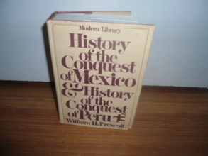 Cover art for History of the Conquest of Mexico and History of the Conquest of Peru (Modern Library, 29.1)