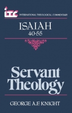 Cover art for ITC - Servant Theology: A Commentary on the Book of Isaiah 40-55 (International Theological Commentary)