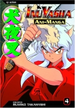 Cover art for Inuyasha Ani-Manga, Vol. 4