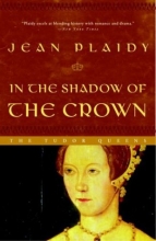 Cover art for In the Shadow of the Crown: The Tudor Queens