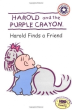 Cover art for Harold and the Purple Crayon: Harold Finds a Friend (Harold & the Purple Crayon)