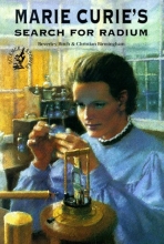 Cover art for Marie Curie's Search for Radium (Science Stories Series)