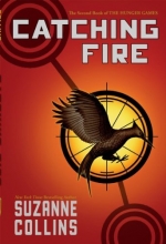 Cover art for Catching Fire (The Second Book of the Hunger Games)
