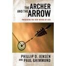 Cover art for Archer and the Arrow : Preaching the very words of God