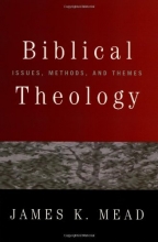 Cover art for Biblical Theology: Issues, Methods, and Themes