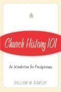 Cover art for Church History 101: An Introduction for Presbyterians