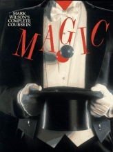 Cover art for Mark Wilson's Complete Course in Magic