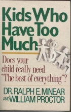 Cover art for Kids Who Have Too Much
