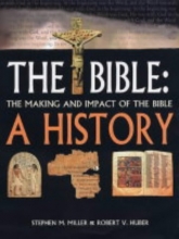 Cover art for The Bible: A History - The Making and Impact of the Bible