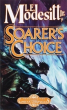 Cover art for Soarer's Choice: The Sixth Book of the Corean Chronicles