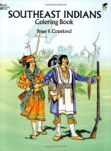 Cover art for Southeast Indians Coloring Book (Dover History Coloring Book)