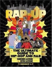 Cover art for Rap-Up: The Ultimate Guide to Hip-Hop and R&B