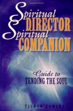 Cover art for Spiritual Director, Spiritual Companion: Guide to Tending the Soul