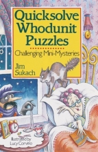 Cover art for Quicksolve Whodunit Puzzles: Challenging Mini-Mysteries
