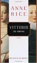 Cover art for Vittorio the Vampire: New Tales of the Vampires