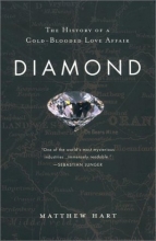 Cover art for Diamond: The History of a Cold-Blooded Love Affair
