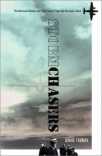 Cover art for Stormchasers: The Hurricane Hunters and Their Fateful Flight Into Hurricane Janet