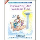 Cover art for Discovering Our Awesome God (Children's Discipleship Series, Book 2)
