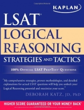Cover art for Kaplan LSAT Logical Reasoning Strategies and Tactics (Kaplan LSAT Strategies and Tactics)