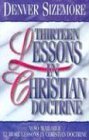 Cover art for Thirteen Lessons in Christian Doctrine