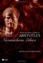 Cover art for The Blackwell Guide to Aristotle's Nicomachean Ethics (Blackwell Guides to Great Works)