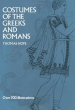 Cover art for Costumes of the Greeks and Romans (Dover Fashion and Costumes)