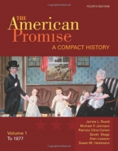 Cover art for The American Promise: A Compact History, Volume I: To 1877