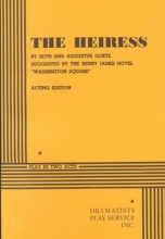Cover art for The Heiress (DPS Acting Edition)