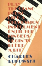 Cover art for Play the Piano Drunk Like a Percussion Instrument until the Fingers Begin to Bleed a Bit