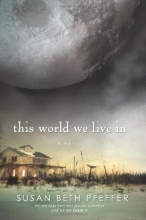 Cover art for This World We Live In (The Last Survivors, Book 3)