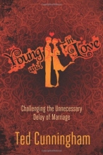 Cover art for Young and in Love: Challenging the Unnecessary Delay of Marriage