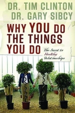 Cover art for Why You Do the Things You Do: The Secret to Healthy Relationships