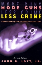 Cover art for More Guns, Less Crime: Understanding Crime and Gun-Control Laws