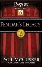Cover art for Fendar's Legacy (Passages 6: From Adventures in Odyssey)