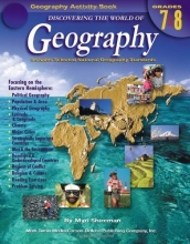 Cover art for Discovering the World of Geography, Grades 7 - 8: Includes Selected National Geography Standards