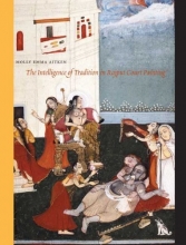 Cover art for The Intelligence of Tradition in Rajput Court Painting