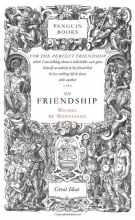 Cover art for On Friendship (Penguin Classics Deluxe Edition)