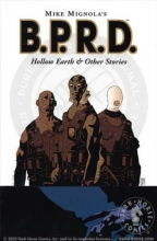 Cover art for B.P.R.D. Volume 1: Hollow Earth & Other Stories (v. 1)
